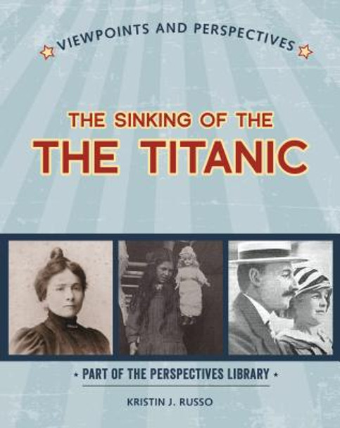 Viewpoints on the Sinking of the Titanic (Library Binding)