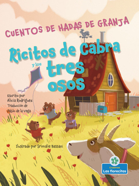 Ricitos de Cabra Y Los Tres Osos (Goatlilocks and the Three Bears) (Library Binding)