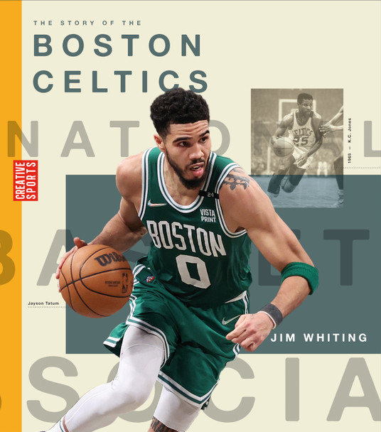 Creative Sports: A History of Hoops: The Story of the Boston Celtics (Paperback)