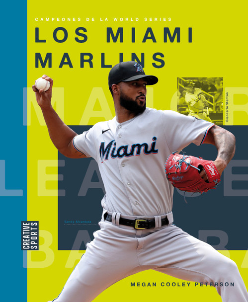 Creative Sports: Campeones de la World Series: Los Miami Marlins (Paperback)