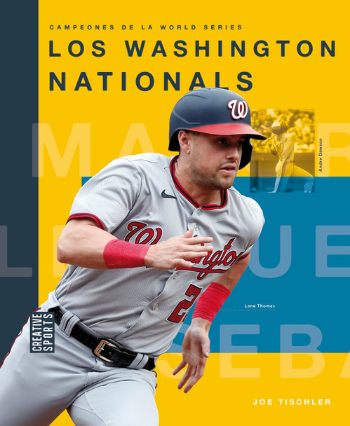 Creative Sports: Campeones de la World Series: Los Washington Nationals (Paperback)