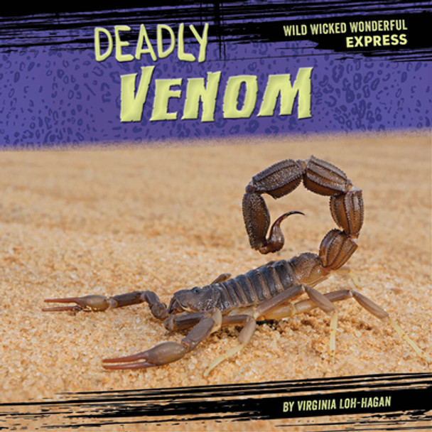 Deadly Venom (Library Binding)