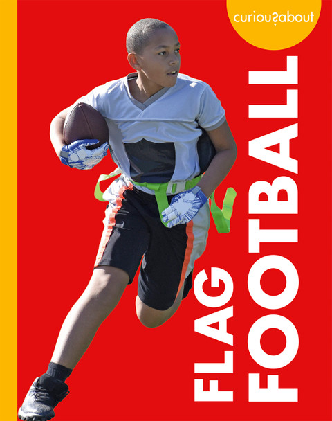Curious about Sports: Curious about Flag Football (Paperback)