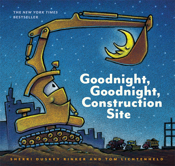 Goodnight, Goodnight Construction Site: Goodnight, Goodnight, Construction Site (Hardcover)