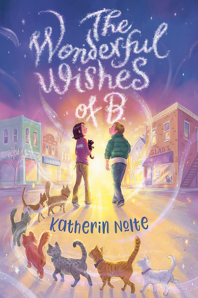 The Wonderful Wishes of B. (Hardcover)