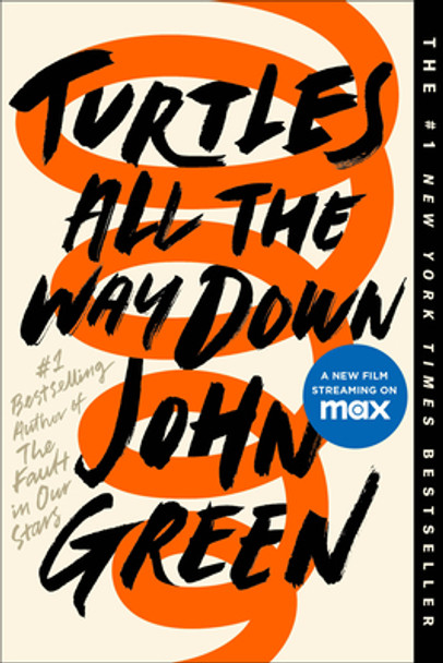 Turtles All the Way Down (Paperback)