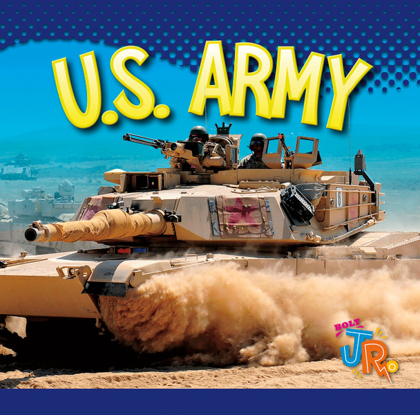 Mighty Military: U.S. Army (Hardcover)