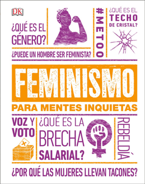 Feminismo Para Mentes Inquietas (Feminism Is...) (Hardcover)