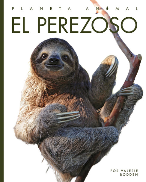 Planeta animal: El perezoso (Hardcover)