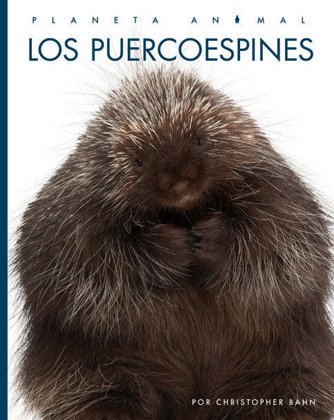 Planeta animal: Los puercoespines (Paperback)