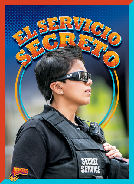 Protectores federales: El Servicio Secreto (Hardcover)