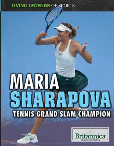 Maria Sharapova: Tennis Grand Slam Champion (Library Binding)