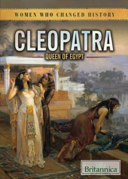 Cleopatra: Queen of Egypt (Library Binding)