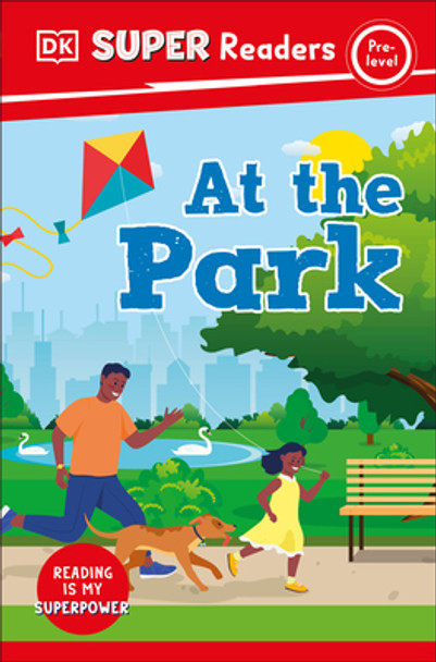 DK Super Readers Pre-Level at the Park (Hardcover)