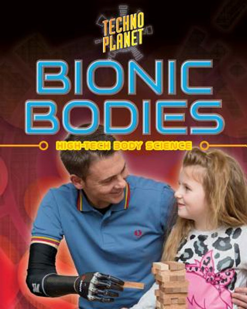 Bionic Bodies (Paperback)