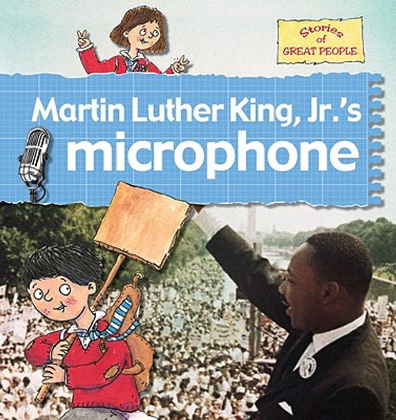 Martin Luther King JR.'s Microphone (Hardcover)
