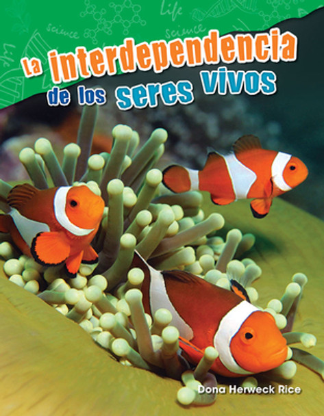 La Interdependencia de Los Seres Vivos (Paperback)