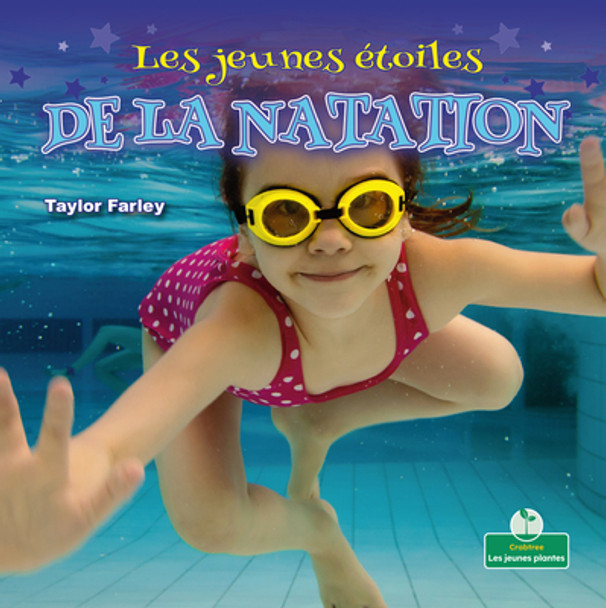 Les Jeunes Étoiles de la Natation (Little Stars Swimming) (Paperback)