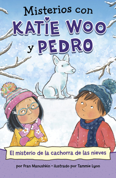 El Misterio de la Cachorra de Las Nieves (Paperback)