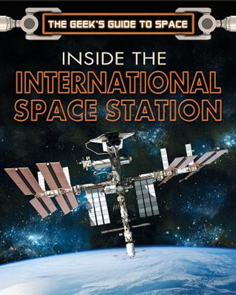 Inside the International Space Station (Library Binding)