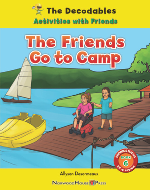 The Friends Go to Camp (Hardcover)