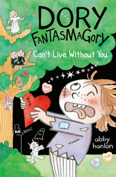 Dory Fantasmagory: Can't Live Without You (Paperback)
