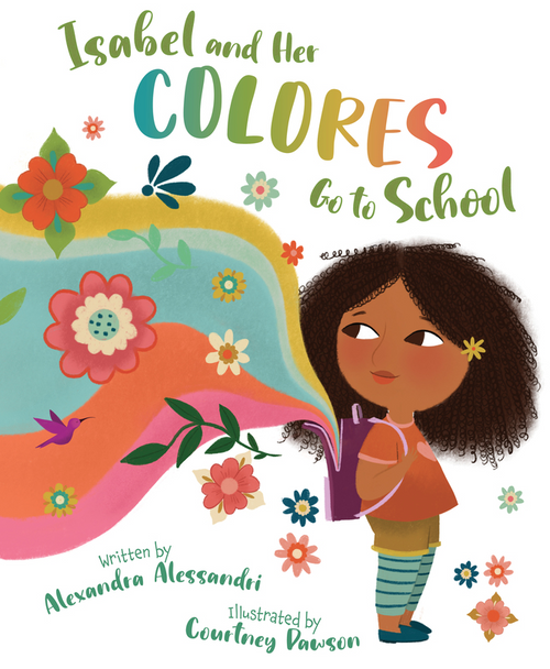 Isabel and her Colores Go to School (Hardcover)