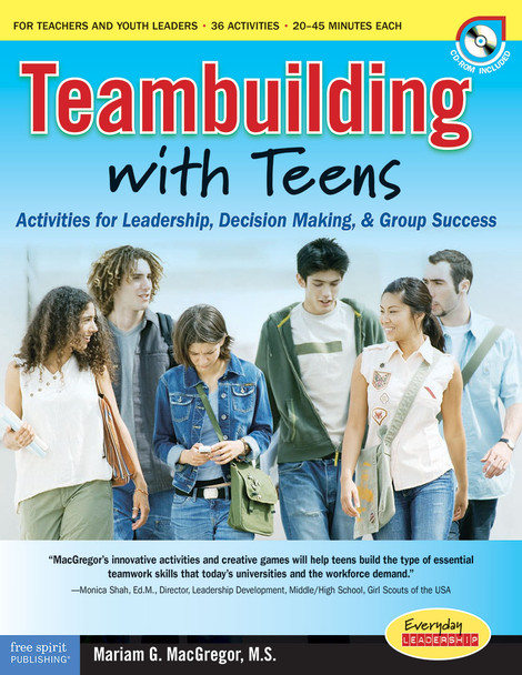 Teambuilding with Teens, Interactive Activities for Leadership, Communication, and Group Success (Paperback)