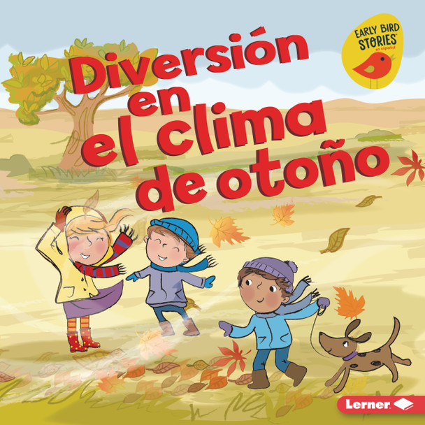 Diversión en el clima de otoño (Fall Weather Fun) (Library Binding)