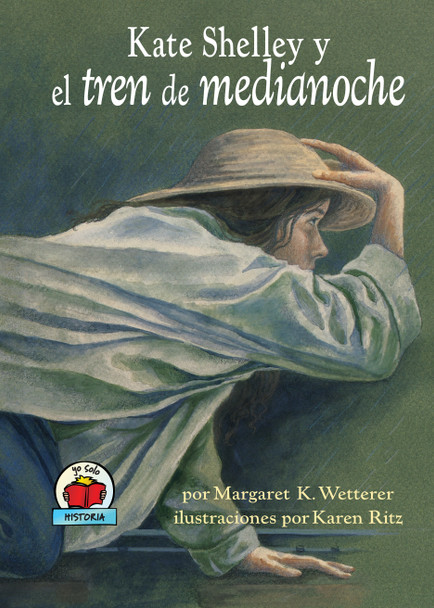 Kate Shelley y el tren de medianoche (Kate Shelley and the Midnight Express) (Library Binding)
