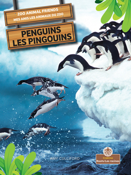 Les Pingouins (Penguins) Bilingual Eng/Fre (Paperback)