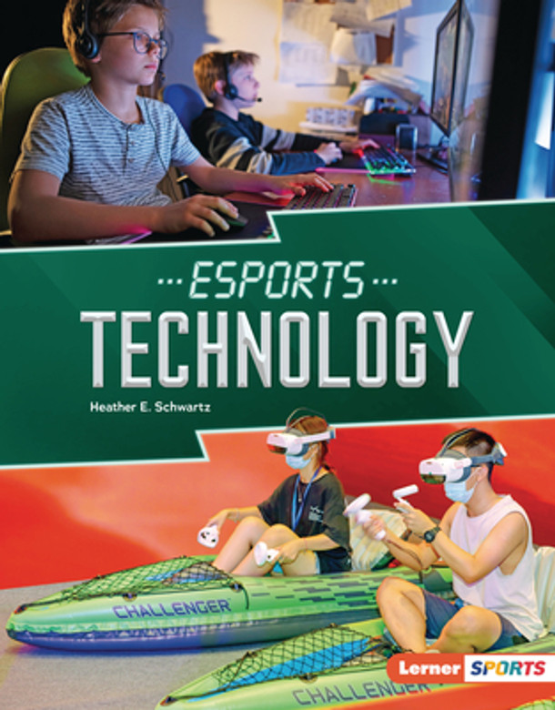 Esports Technology (Library Binding) Esports Technology (Library Binding)