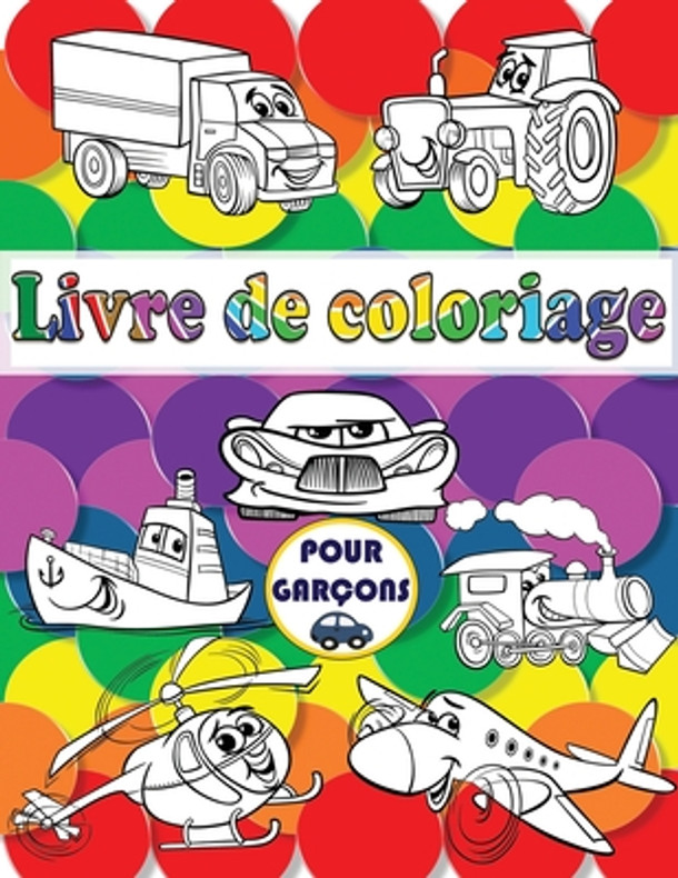 Livre de coloriage pour garçons (Paperback)