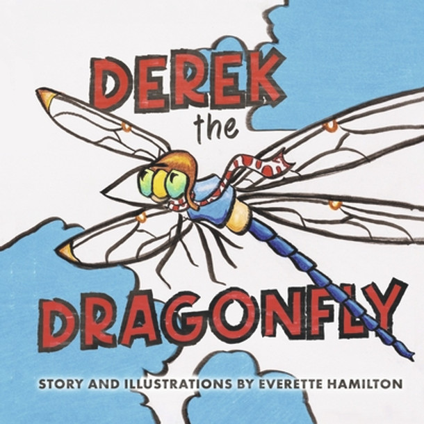 Derek the Dragonfly (Hardcover)