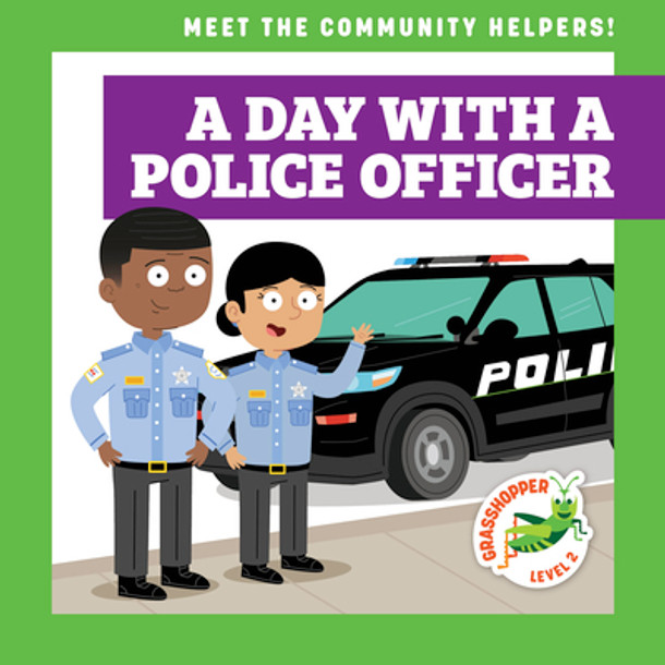 A Day with a Police Officer (Library Binding)