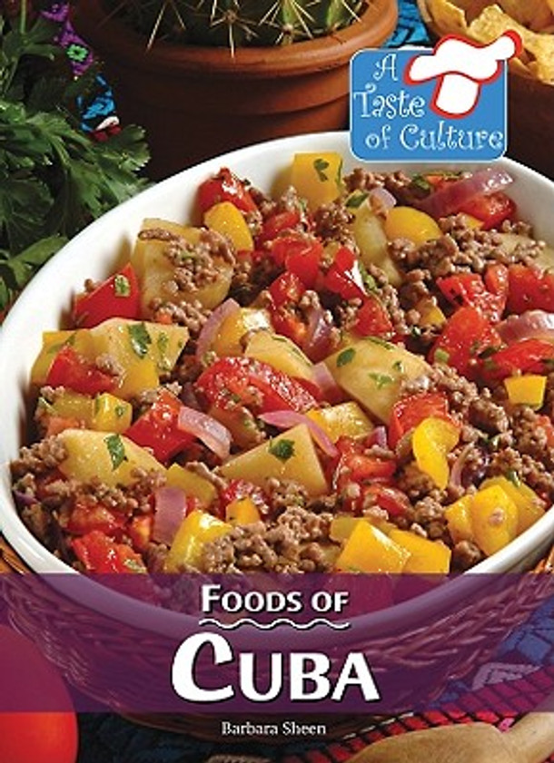 Foods of Cuba (Library Binding)