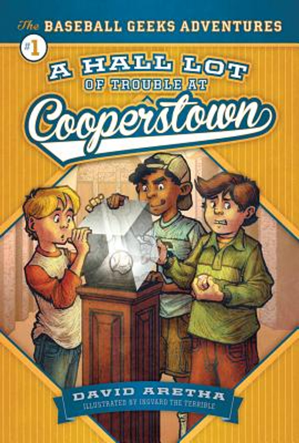 A Hall Lot of Trouble at Cooperstown (Library Binding)