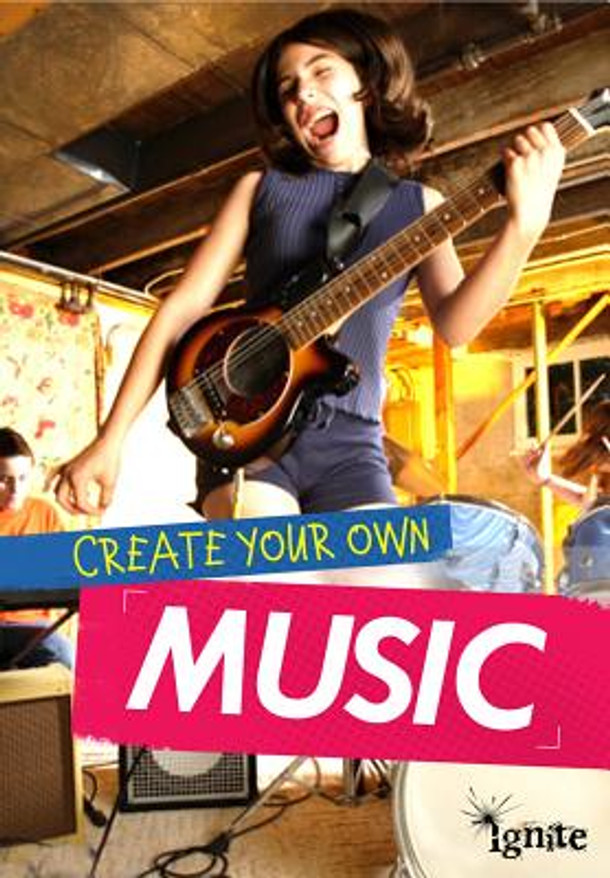 Create Your Own Music (Hardcover)