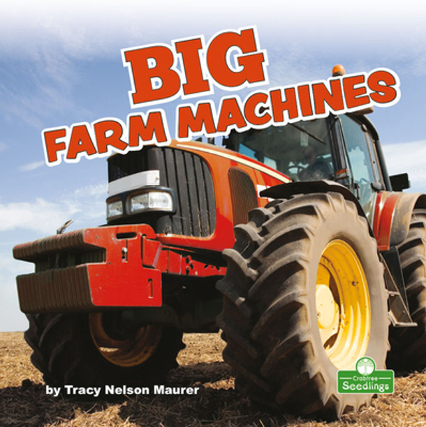 Big Farm Machines (Paperback)