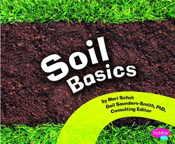 Soil Basics (Paperback)