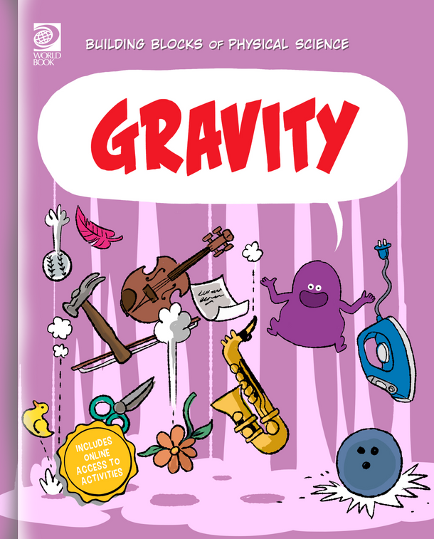 Building Blocks of Physical Science: Gravity (Hardcover)