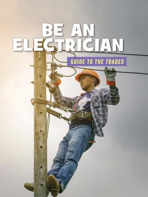 Be an Electrician (Paperback)