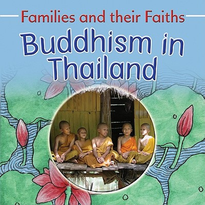 Buddhism in Thailand (Library Binding)
