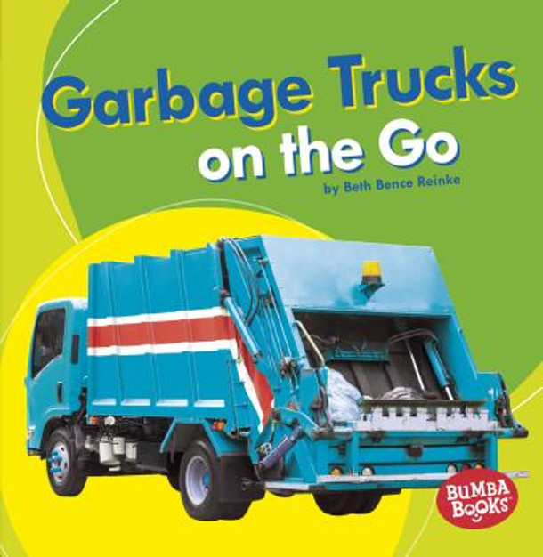 Garbage Trucks: On the Go (Paperback)