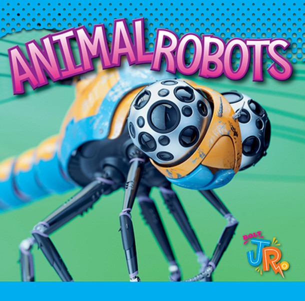 Animal Robots (Paperback) Animal Robots (Paperback)