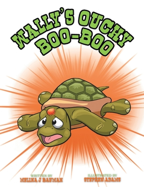 Wally's Ouchy Boo Boo (Paperback)