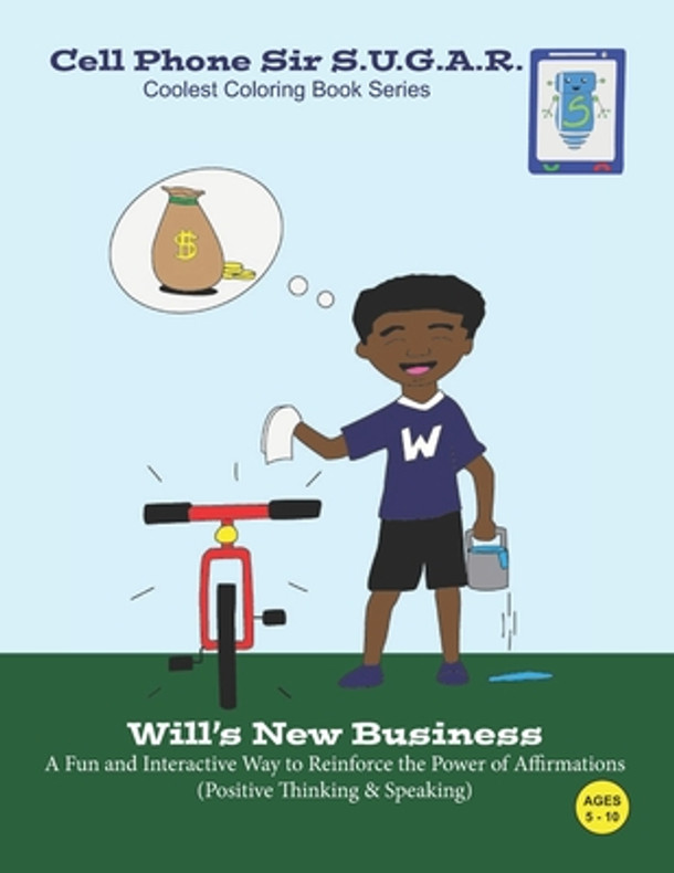 Will's New Business: Power of Affirmations (Positive Thinking & Speaking) (Paperback)