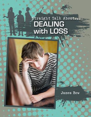 Dealing with Loss (Paperback)