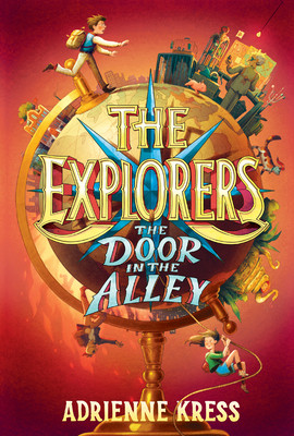 The Explorers: The Door in the Alley (Paperback)