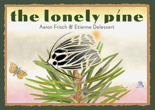 The Lonely Pine (Hardcover)